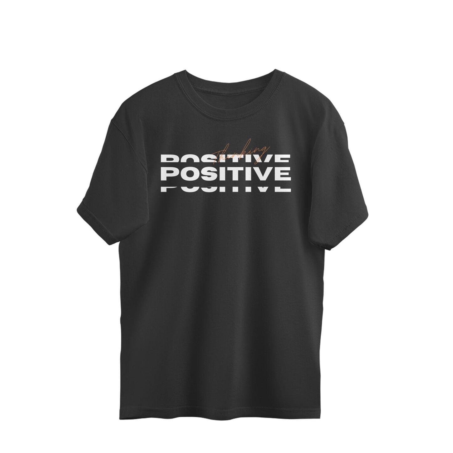 Positive Over sized T-shirt